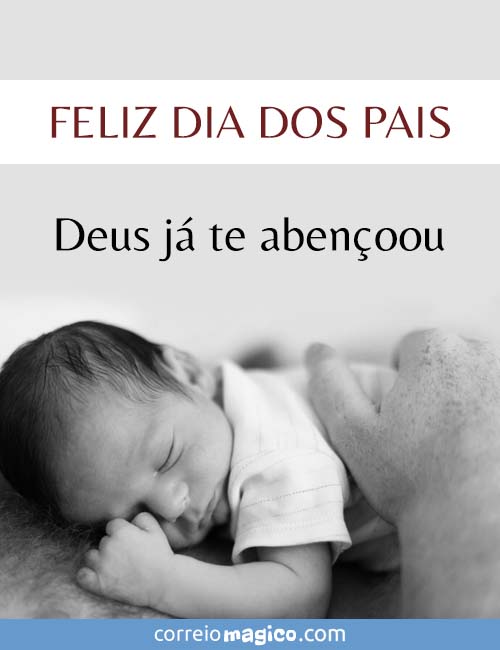 FELIZ DIA DOS PAIS - 
Deus j te abenoou